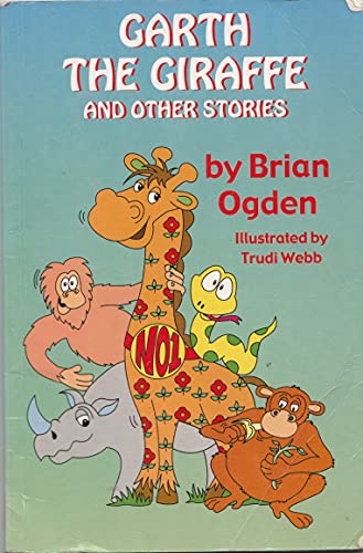 Beispielbild fr Garth the Giraffe zum Verkauf von AwesomeBooks