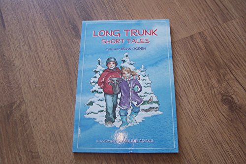 Beispielbild fr Long Trunk Short Tales zum Verkauf von Goldstone Books