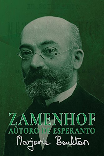 Beispielbild fr Zamenhof, Autoro de Esperanto zum Verkauf von ThriftBooks-Dallas