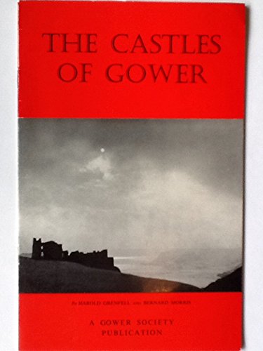 Imagen de archivo de The castles of Gower a la venta por AwesomeBooks