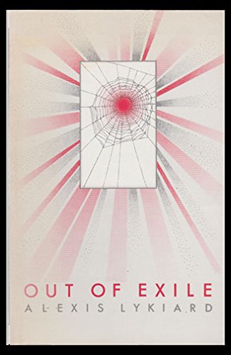 Out of Exile (9780902771772) by Lykiard, Alexis