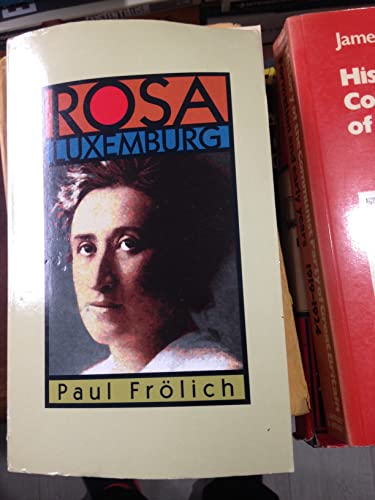 9780902818194: Rosa Luxemburg: Ideas in Action