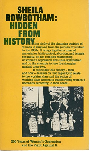 9780902818538: HIDDEN FROM HISTORY: 300 YEARS OF WOMEN'S OPPRESSION AND THE FIGHT AGAINST IT (PLUTO CLASSICS)