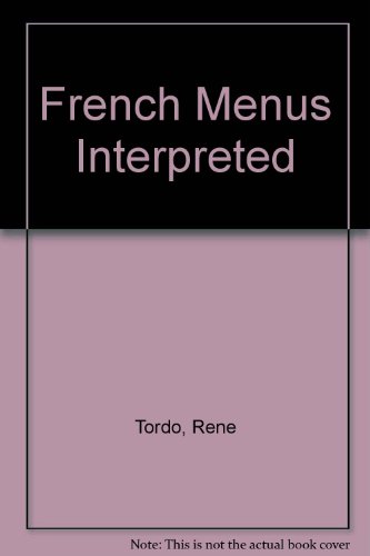 9780902830028: French Menus Interpreted