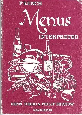 Imagen de archivo de French Menus Interpreted a la venta por WorldofBooks