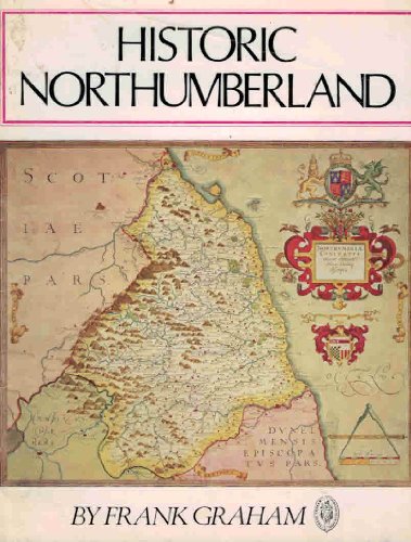 Imagen de archivo de Historic Northumberland a la venta por Dromanabooks