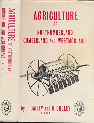 9780902833463: General view of the agriculture of Northumberland, Cumberland and Westmorland