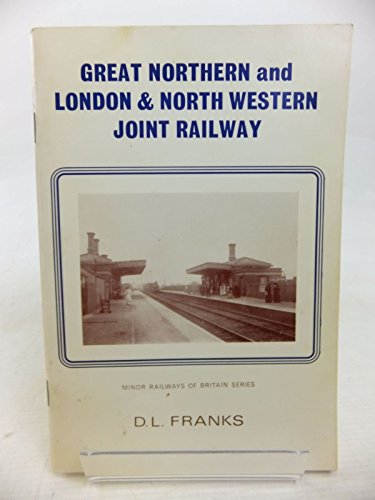 9780902844209: Great Northern and London and North Western Joint Railway