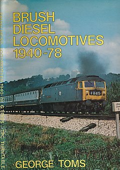 Imagen de archivo de Brush Diesel Locomotives, 1940-78 a la venta por WorldofBooks