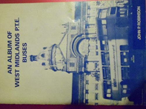 Beispielbild fr Album of West Midland P.T.E.Buses zum Verkauf von HALCYON BOOKS