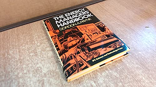 Beispielbild fr The Energy Managers' Handbook. zum Verkauf von Eryops Books