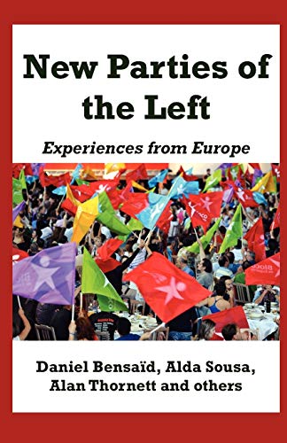 9780902869516: New Parties of the Left: Experiences from Europe (Notebooks for Study and Research)