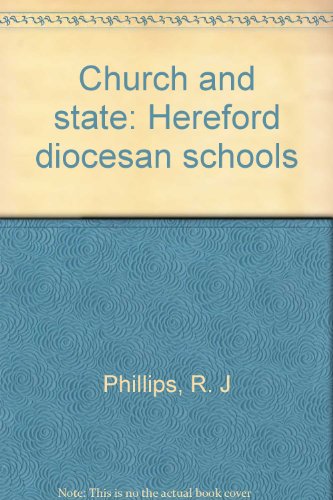 CHURCH AND STATE: HEREFORD DIOCESAN SCHOOLS