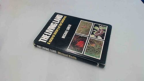 The living land: wildlife in the Chilterns (9780902875272) by SMITH, Michael