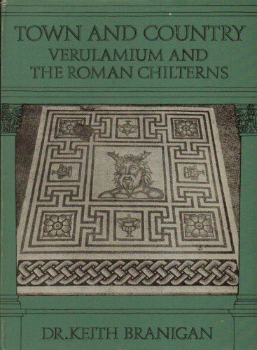 Beispielbild fr Town and Country : The Archaeology of Verulamium and the Roman Chilterns zum Verkauf von Better World Books