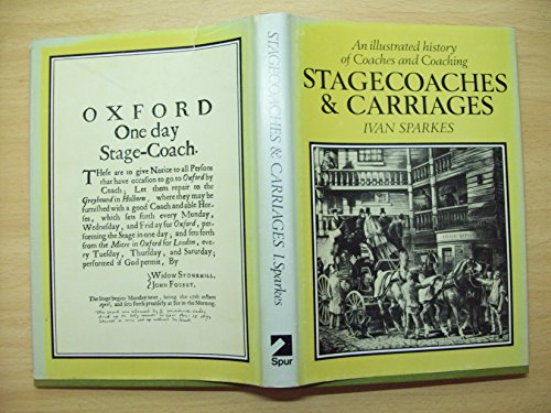 Beispielbild fr Stagecoaches & Carriages : An Illustrated History of Coaches and Coaching zum Verkauf von Better World Books