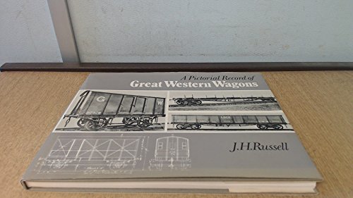 Stock image for A Pictorial Record of Great Western Wagons for sale by GF Books, Inc.