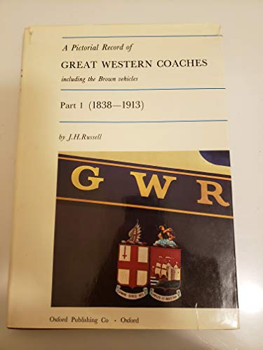 Stock image for Pictorial Record of Great Western Coaches Including the Brown Vehicles, Part II (1903-1948) for sale by Feldman's  Books