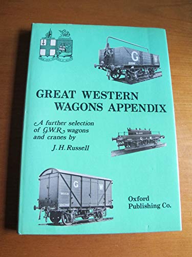 Beispielbild fr Great Western Wagons Appendix zum Verkauf von AwesomeBooks