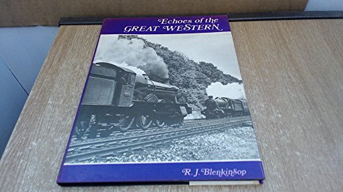 Stock image for Echoes of the Great Western for sale by WorldofBooks