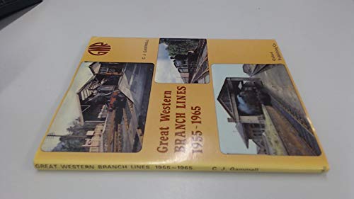 Stock image for Great Western Branch Lines, 1955-65 for sale by WorldofBooks