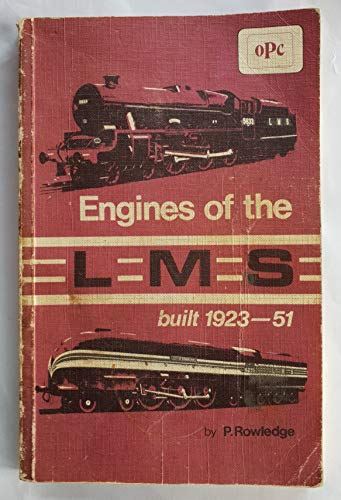 Stock image for Engines of the LMS built 1923-51 for sale by Books Unplugged