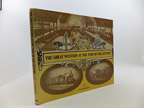 Beispielbild fr The Great Western at the Turn of the Century zum Verkauf von WorldofBooks