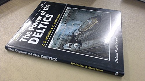 Stock image for The Power Of The Deltics: Power Series for sale by WorldofBooks