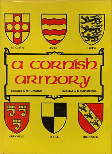 Beispielbild fr A CORNISH ARMORY. zum Verkauf von Cambridge Rare Books