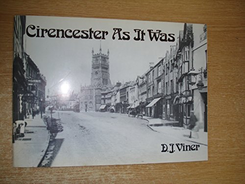 Cirencester as it Was