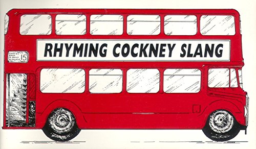 Imagen de archivo de Rhyming Cockney slang; a la venta por Wonder Book