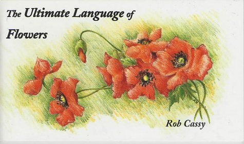 Stock image for The Ultimate Language of Flowers for sale by WorldofBooks