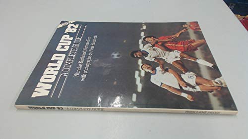 Stock image for World Cup '82: A complete guide for sale by WorldofBooks