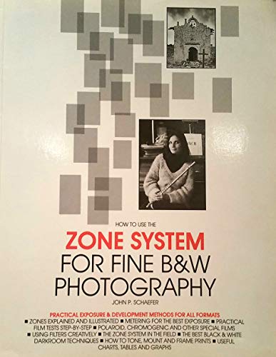 Stock image for How to Use the Zone System for Fine Black and White Photography for sale by WorldofBooks