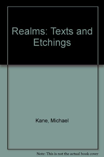 Beispielbild fr Realms: A Sequence of Poetical Texts and Etchings zum Verkauf von Kennys Bookshop and Art Galleries Ltd.