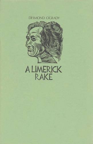 Stock image for A Limerick Rake: Versions from the Irish for sale by High Park Books