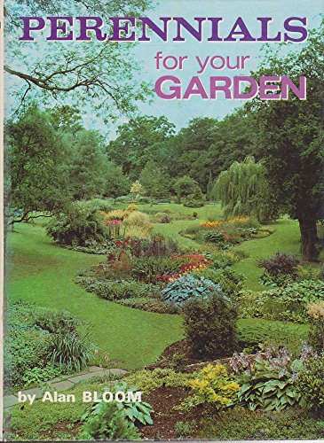 Imagen de archivo de Perennials for Your Garden a la venta por WorldofBooks