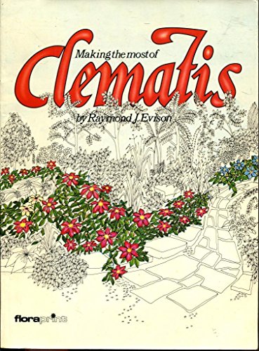 Imagen de archivo de Making the Most of Clematis a la venta por SecondSale