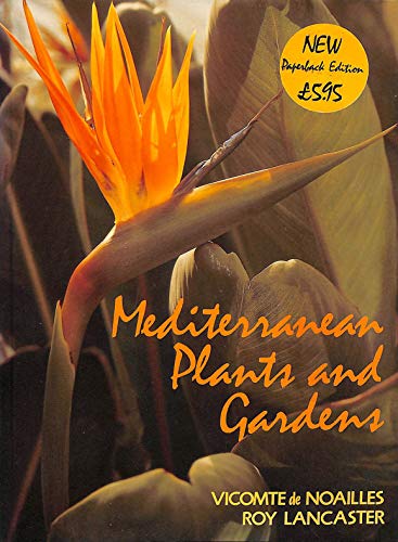 Stock image for Mediterranean Plants and Gardens for sale by AwesomeBooks