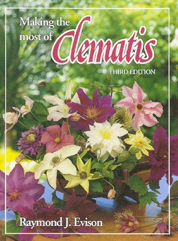 Stock image for Making the Most of Clematis for sale by SecondSale