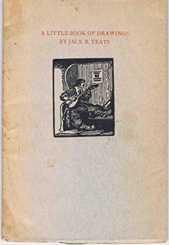 Little Book of Drawings (9780903002042) by Jack Butler Yeats