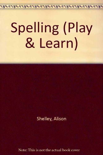Stock image for Spelling (Play & Learn) for sale by medimops
