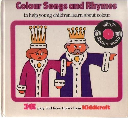 9780903016292: Colour Songs and Rhymes (with 7" 45 r.p.m. record)