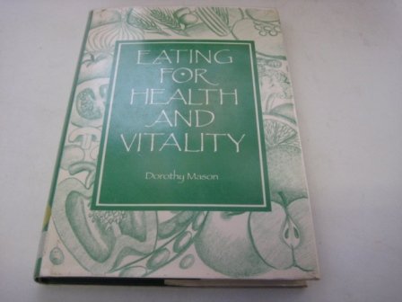 Eating for Health and Vitality