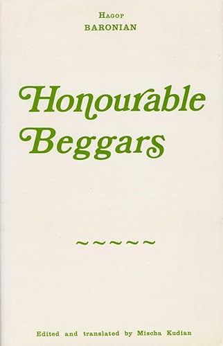 Stock image for Honourable Beggars: A Satire for sale by Salsus Books (P.B.F.A.)