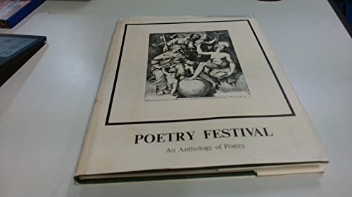 Stock image for Poetry Festival: An Anthology of Poetry for sale by Richard Sylvanus Williams (Est 1976)
