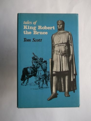 Imagen de archivo de Tales of King Robert the Bruce a la venta por Better World Books Ltd