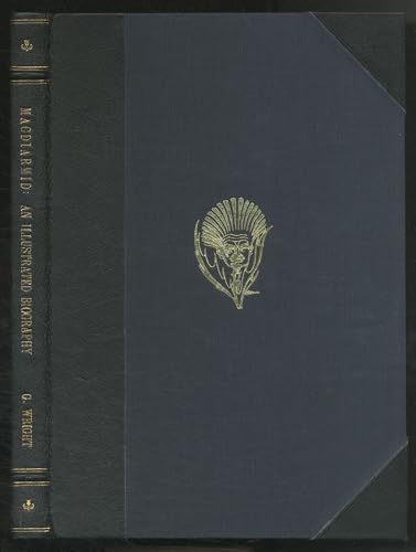 Beispielbild fr MacDiarmid: An Illustrated Biography of Christopher Murray Grieve (Hugh MacDiarmid) zum Verkauf von WorldofBooks