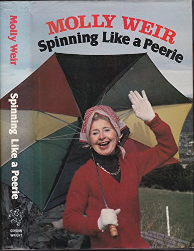 Stock image for Spinning Like a Peerie for sale by WorldofBooks