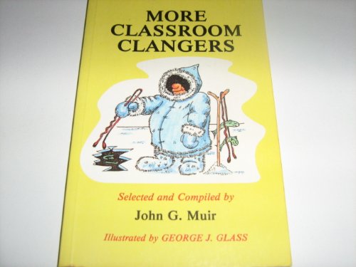 Beispielbild fr More Classroom Clangers zum Verkauf von AwesomeBooks